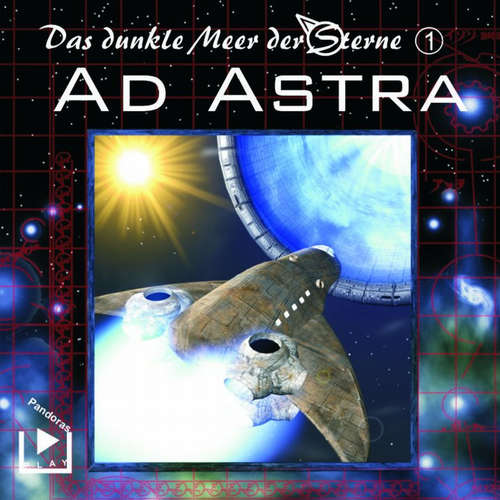 Hoerbuch Das dunkle Meer der Sterne 1 - Ad Astra - Dane Rahlmeyer - Volkmar Eckard