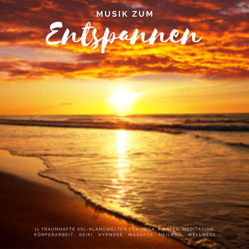 Hoerbuch Musik zum Entspannen - Susan Heidbrink - Marius von Loewenstein