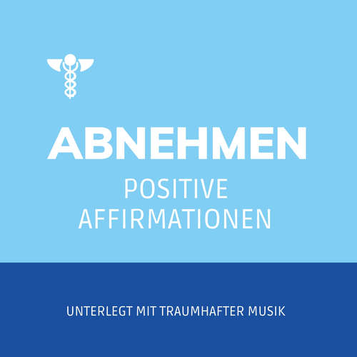 Hoerbuch Affirmationen zum Abnehmen - Carmen von Maurat - Hernat Loewenstein