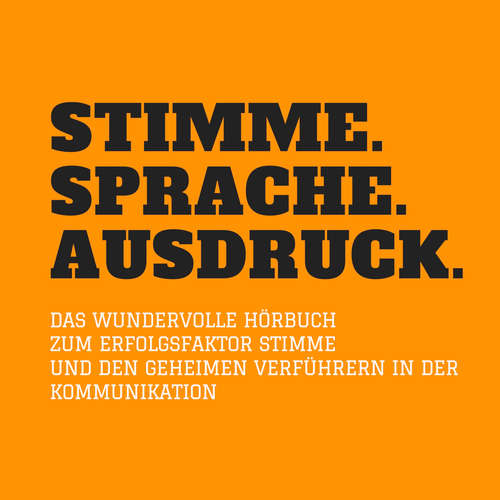 Hoerbuch Stimme. Sprache. Ausdruck. - Patrick Lynen - Stephan Müller