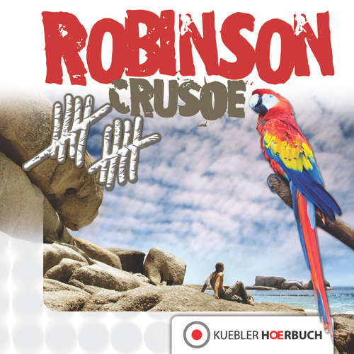 Hoerbuch Robinson Crusoe - Dirk Walbrecker - Dirk Walbrecker