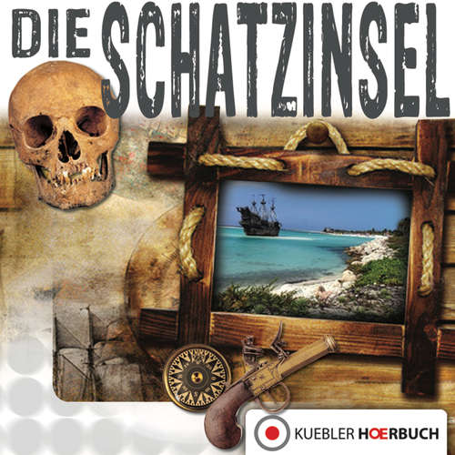 Hoerbuch Die Schatzinsel - Dirk Walbrecker - Dirk Walbrecker