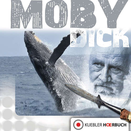 Hoerbuch Moby Dick - Dirk Walbrecker - Dirk Walbrecker