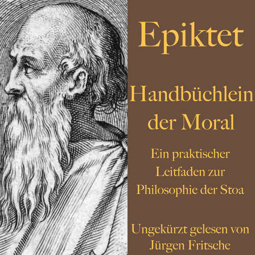 Hoerbuch Handbüchlein der Moral - Epiktet - Fritsche,Jürgen