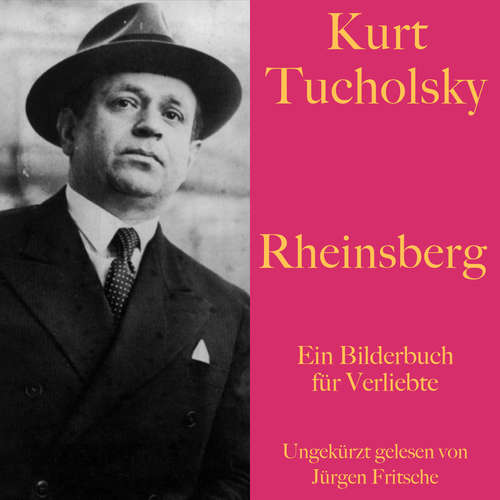 Hoerbuch Rheinsberg - Kurt Tucholsky - Jürgen Fritsche