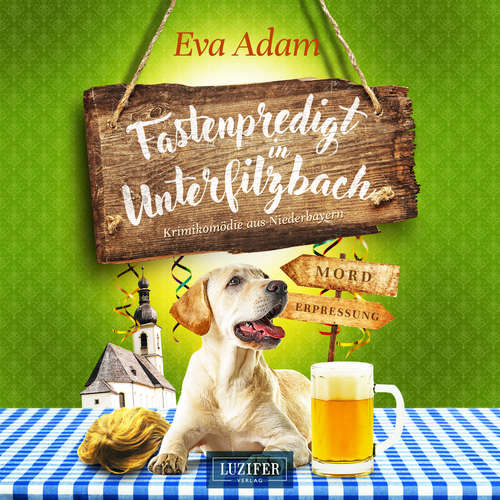 Hoerbuch FASTENPREDIGT IN UNTERFILZBACH - Eva Adam - Günter Schoßböck