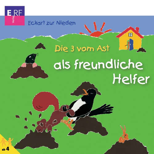 Hoerbuch 15: Die 3 vom Ast als freundliche Helfer - Eckart zur Nieden - Eckart zur Nieden
