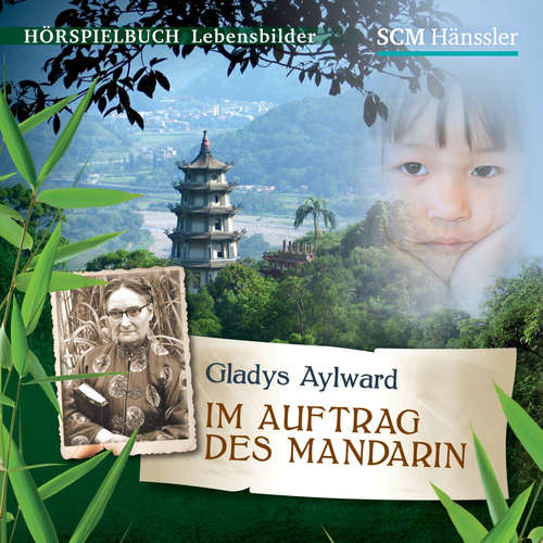 Hoerbuch Gladys Aylward - Kerstin Engelhardt - Patrick Hagen