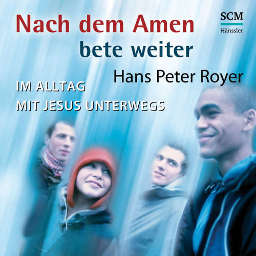 Hoerbuch Nach dem Amen bete weiter - Hans-Peter Royer - Martin Falk