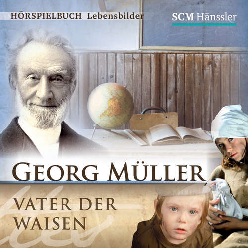 Hoerbuch Georg Müller - Kerstin Engelhardt - Patrick Hagen