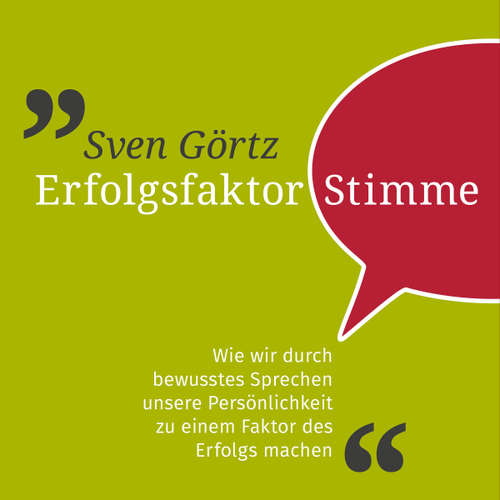 Hoerbuch Erfolgsfaktor Stimme - Görtz,Sven - Görtz,Sven
