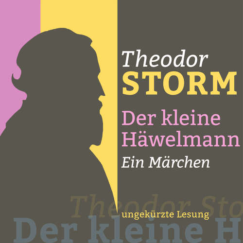 Hoerbuch Theodor Storm: Der kleine Häwelmann - Theodor Storm - Jürgen Fritsche