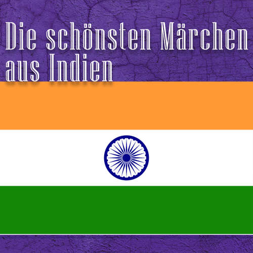 Hoerbuch Die schönsten Märchen aus Indien - Mary Frere - Jürgen Fritsche