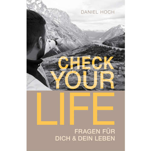 Hoerbuch Check Your Life! - Daniel Hoch - Daniel Hoch