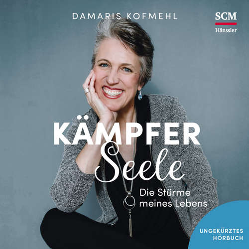 Hoerbuch Kämpferseele - Damaris Kofmehl - Damaris Kofmehl