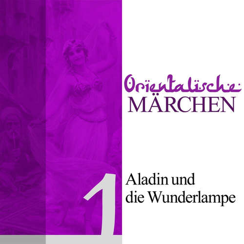 Hoerbuch Aladin und die Wunderlampe - Ignaz Kunos - Jürgen Fritsche