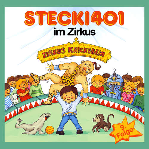 Hoerbuch Stecki 401 im Zirkus - Hassan Refay - 