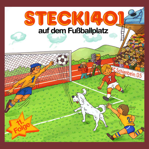 Hoerbuch Stecki 401 auf dem Fußballplatz - Hassan Refay - 