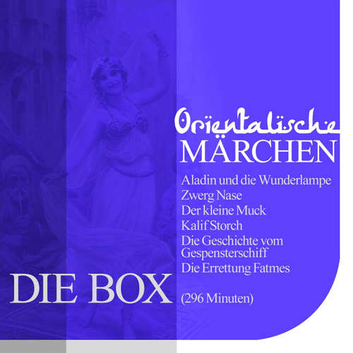 Hoerbuch Orientalische Märchen - Die Box - Wilhelm Hauff - Jürgen Fritsche