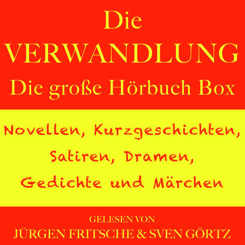 Hoerbuch Die Verwandlung – sowie zahlreiche weitere Meisterwerke der Weltliteratur - Franz Kafka - Jürgen Fritsche