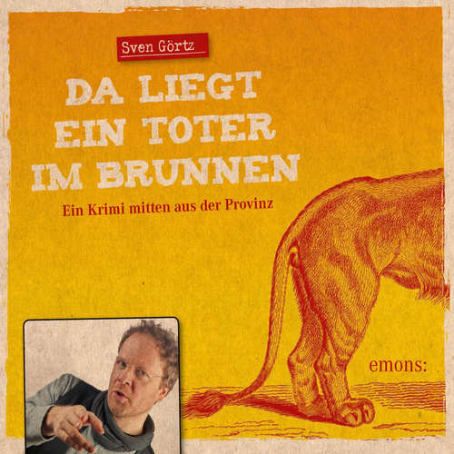 Hoerbuch Da liegt ein toter im Brunnen - Sven Görtz - Sven Görtz