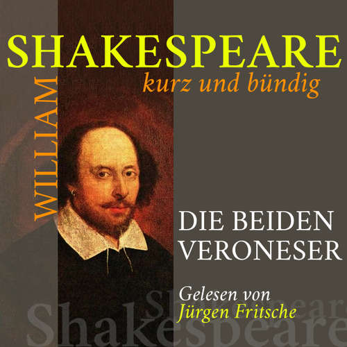 Hoerbuch Die beiden Veroneser - William Shakespeare - Jürgen Fritsche