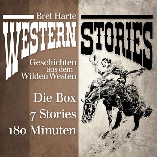 Hoerbuch Western Stories: Geschichten aus dem Wilden Westen - Die Box - Bret Harte - Jürgen Fritsche