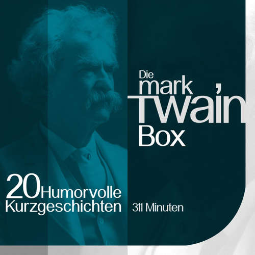 Hoerbuch Mark Twain: Die Box - Mark Twain - Jürgen Fritsche