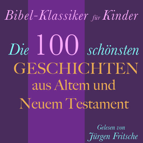 Hoerbuch Bibel-Klassiker für Kinder - Nina Reymann - Fritsche,Jürgen