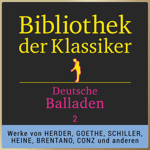 Hoerbuch Bibliothek der Klassiker: Deutsche Balladen 2 - Friedrich Schiller - Fritsche,Jürgen