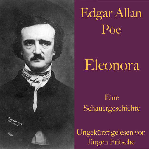Hoerbuch Edgar Allan Poe: Eleonora - Edgar Allan Poe - Jürgen Fritsche
