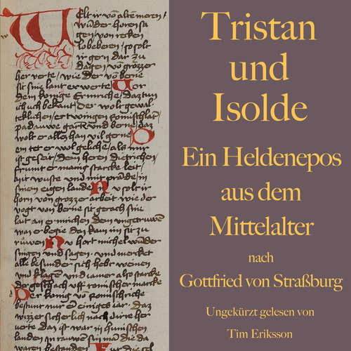 Hoerbuch Tristan und Isolde - Gottfried von Straßburg - Tim Eriksson