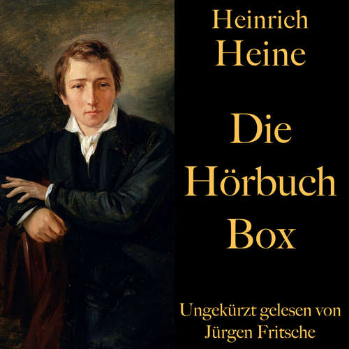 Hoerbuch Heinrich Heine: Die Hörbuch Box - Heinrich Heine - Fritsche,Jürgen