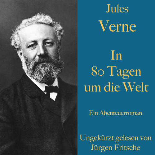 Hoerbuch Jules Verne: In 80 Tagen um die Welt - Jules Verne - Jürgen Fritsche