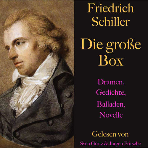 Hoerbuch Friedrich Schiller: Die große Box - Friedrich Schiller - Jürgen Fritsche