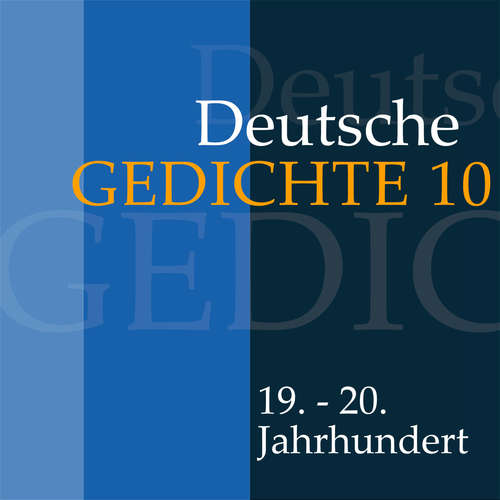 Hoerbuch Deutsche Gedichte 10: 19. - 20. Jahrhundert - Franz Werfel - Fritsche,Jürgen