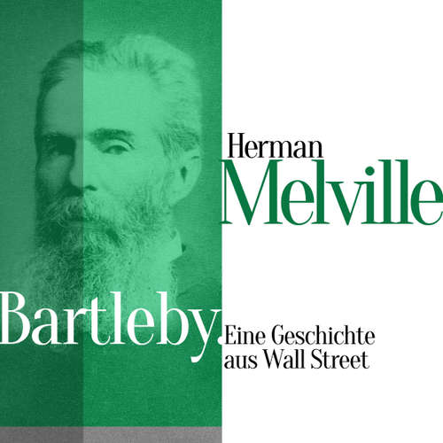 Hoerbuch Bartleby. Eine Geschichte aus Wall Street - Herman Melville - Jürgen Fritsche