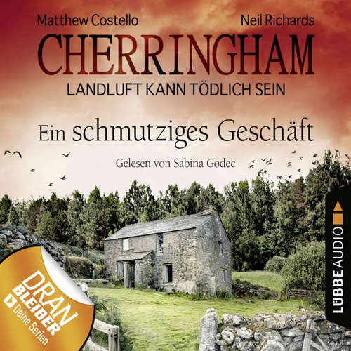 Hoerbuch Cherringham - Landluft kann tödlich sein, Folge 21: Ein schmutziges Geschäft - Matthew Costello - Sabina Godec Hoerbuch Cherringham - Landluft kann tödlich sein, Folge 21: Ein schmutziges Geschäft - Matthew Costello - Sabina Godec