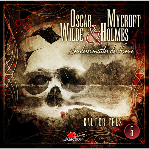 Hoerbuch Oscar Wilde & Mycroft Holmes, Sonderermittler der Krone, Folge 5: Kalter Fels - Oscar Wilde - Sascha Rotermund Hoerbuch Oscar Wilde & Mycroft Holmes, Sonderermittler der Krone, Folge 5: Kalter Fels - Oscar Wilde - Sascha Rotermund