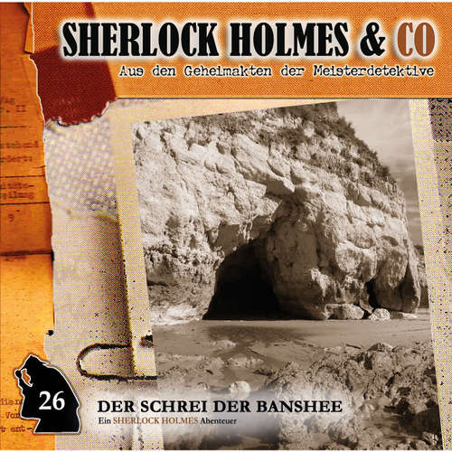 Hoerbuch Sherlock Holmes & Co, Folge 26: Der Schrei der Banshee (Episode 1) - Oliver Fleischer - Charles Rettinghaus Hoerbuch Sherlock Holmes & Co, Folge 26: Der Schrei der Banshee (Episode 1) - Oliver Fleischer - Charles Rettinghaus