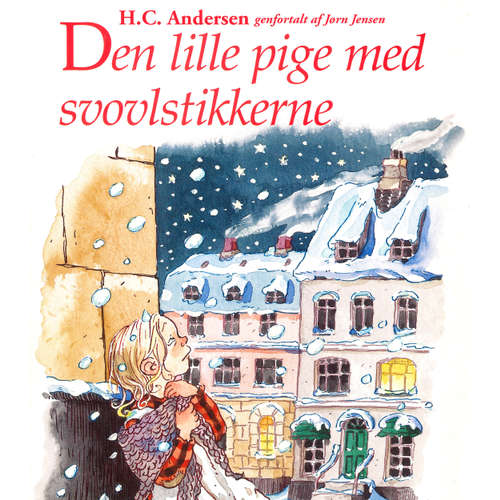 Audiokniha Den lille pige med svovlstikkerne - H. C. Andersen - Dianna Vangsaa Audiokniha Den lille pige med svovlstikkerne - H. C. Andersen - Dianna Vangsaa