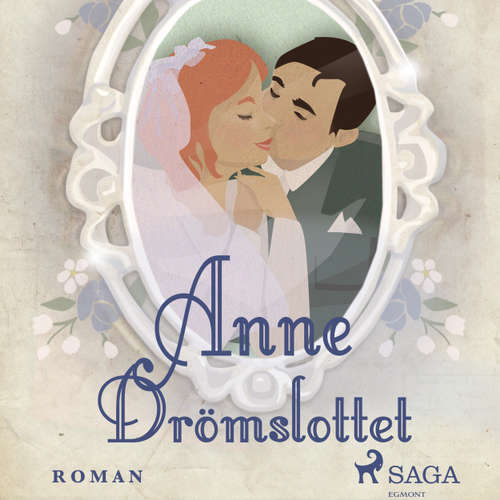 Audiokniha Drömslottet - Anne på Grönkulla 3 - Lucy Maud Montgomery - Lisa Carlehed Audiokniha Drömslottet - Anne på Grönkulla 3 - Lucy Maud Montgomery - Lisa Carlehed