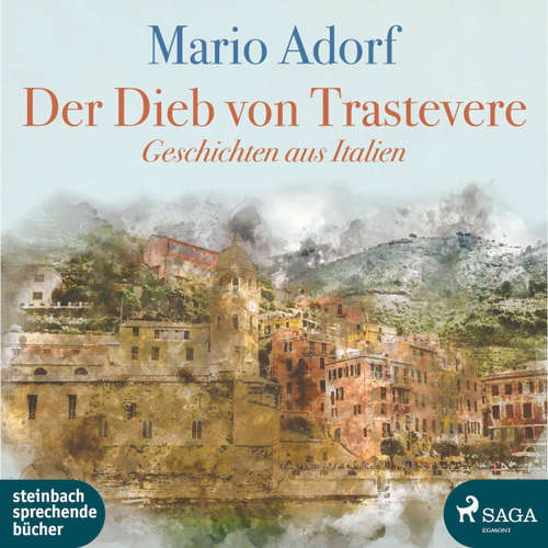Hoerbuch Der Dieb von Trastevere - Geschichten aus Italien - Mario Adorf - Edgar M Böhlke Hoerbuch Der Dieb von Trastevere - Geschichten aus Italien - Mario Adorf - Edgar M Böhlke