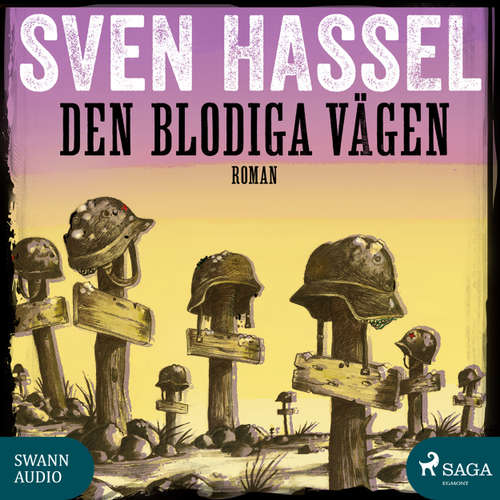 Sven Hassel-serien, 11: Den blodiga vägen