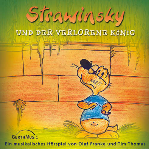 Hoerbuch 05: Strawinsky und der verlorene König - Olaf Franke - Nikolaus Zimmermann