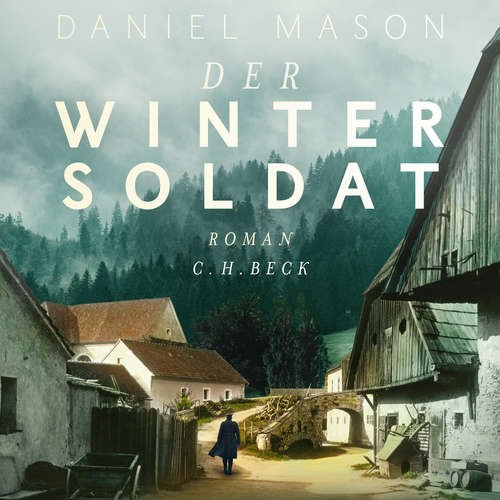 Hoerbuch Der Wintersoldat - Daniel Mason - Stefan Kaminsky