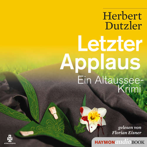 Hoerbuch Letzter Applaus - Herbert Dutzler - Florian Eisner
