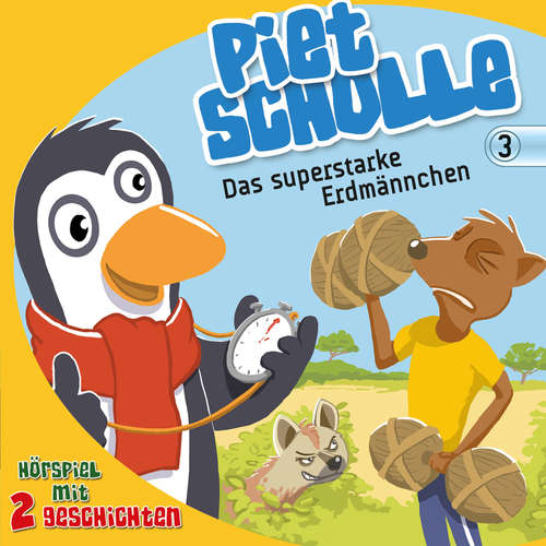 Hoerbuch 3: Das superstarke Erdmännchen - Christian Mörken - Stefan Naas