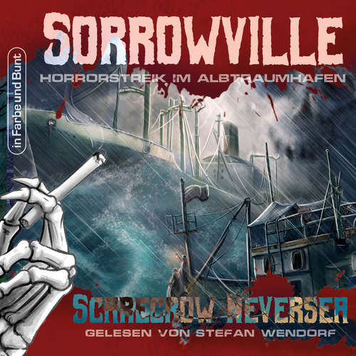 Hoerbuch Sorrowville - Scarecrow Neversea - Stefan Wendorf
