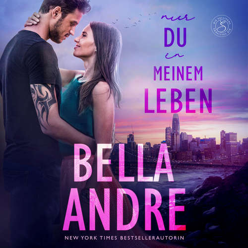 Hoerbuch Nur du in meinem Leben (Die Sullivans 4) - Bella Andre - Fanny Bechert